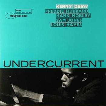 KENNY DREW / UNDERCURRENT [Limited Edition][180g LP JPN IMPORT]